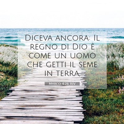 Marco 4:26 Versetto della Bibbia Spiegato