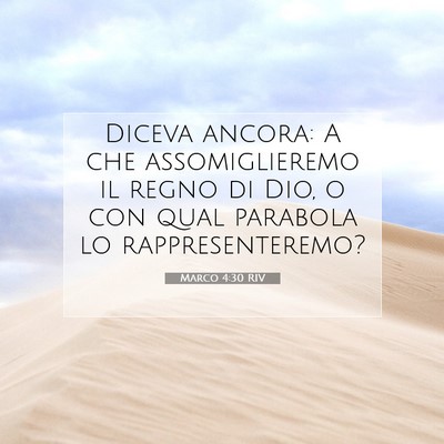 Marco 4:30 Versetto della Bibbia Spiegato