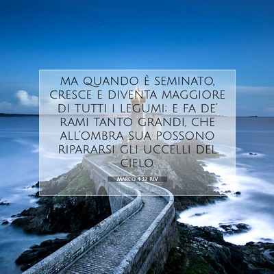 Marco 4:32 Versetto della Bibbia Spiegato