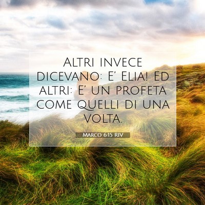 Marco 6:15 Versetto della Bibbia Spiegato