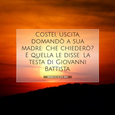 Marco 6:24 Versetto della Bibbia Spiegato