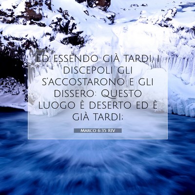 Marco 6:35 Versetto della Bibbia Spiegato