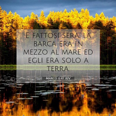 Marco 6:47 Versetto della Bibbia Spiegato