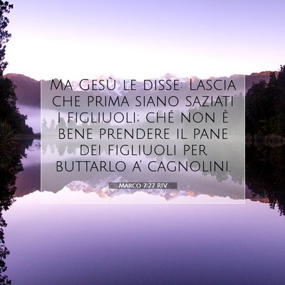 Marco 7:27 Versetto della Bibbia Spiegato