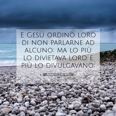 Marco 7:36 RIV Immagine del Versetto della Bibbia