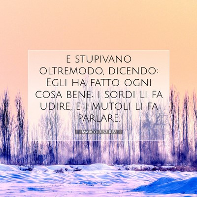 Marco 7:37 RIV Immagine del Versetto della Bibbia