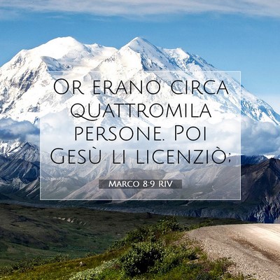 Marco 8:9 Versetto della Bibbia Spiegato