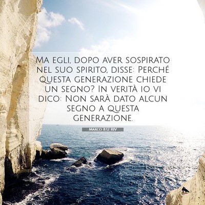 Marco 8:12 Versetto della Bibbia Spiegato