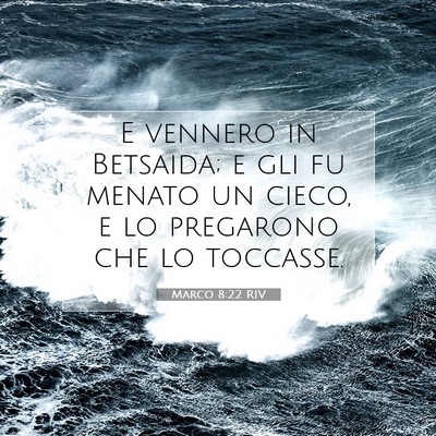 Marco 8:22 RIV Immagine del Versetto della Bibbia