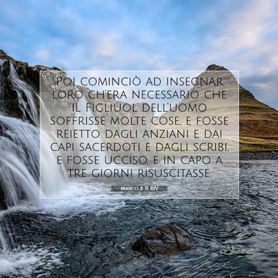 Marco 8:31 Versetto della Bibbia Spiegato