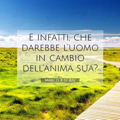 Marco 8:37 Versetto della Bibbia Spiegato