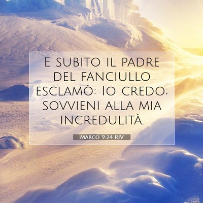 Marco 9:24 Versetto della Bibbia Spiegato