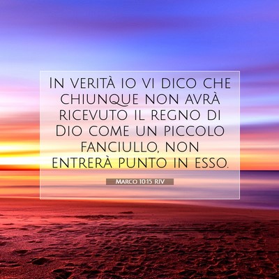 Marco 10:15 Versetto della Bibbia Spiegato