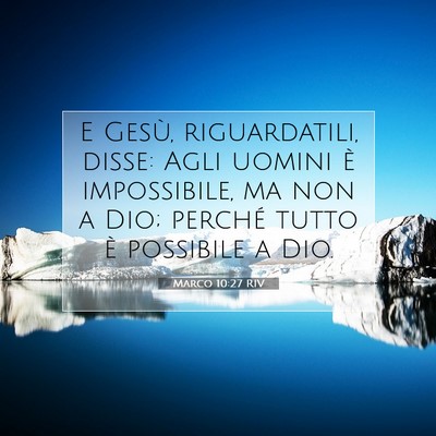 Marco 10:27 Versetto della Bibbia Spiegato