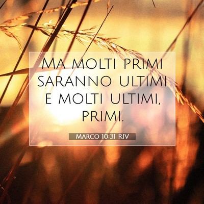 Marco 10:31 Versetto della Bibbia Spiegato