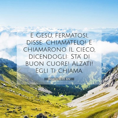 Marco 10:49 Versetto della Bibbia Spiegato