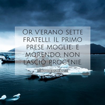 Marco 12:20 Versetto della Bibbia Spiegato