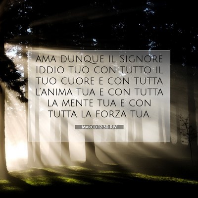 Marco 12:30 RIV Immagine del Versetto della Bibbia