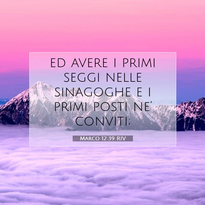 Marco 12:39 Versetto della Bibbia Spiegato