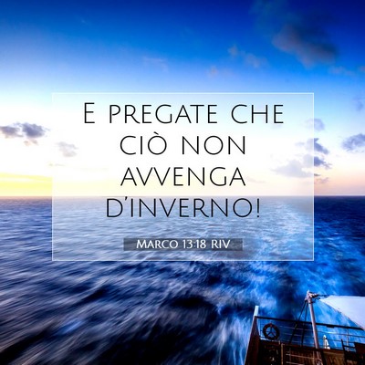 Marco 13:18 Versetto della Bibbia Spiegato