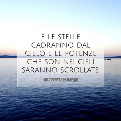 Marco 13:25 Versetto della Bibbia Spiegato