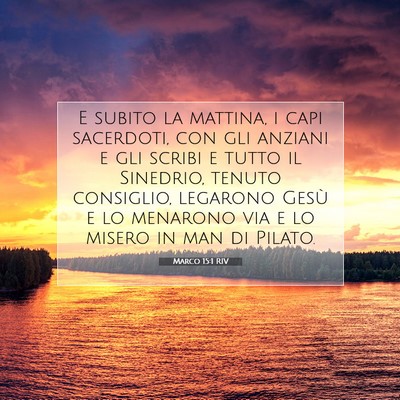 Marco 15:1 RIV Immagine del Versetto della Bibbia