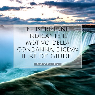 Marco 15:26 Versetto della Bibbia Spiegato