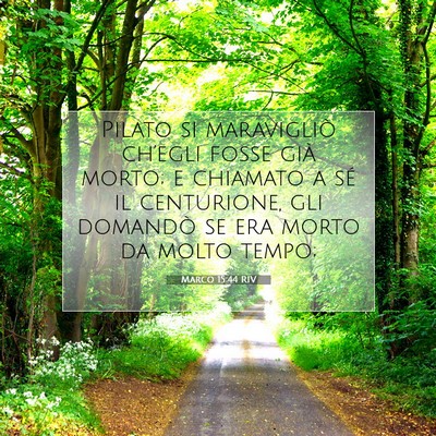 Marco 15:44 Versetto della Bibbia Spiegato
