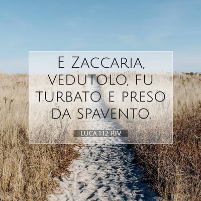 Luca 1:12 Versetto della Bibbia Spiegato