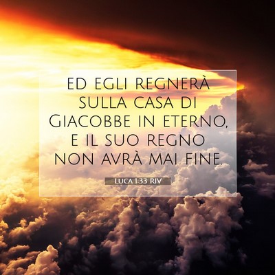 Luca 1:33 Versetto della Bibbia Spiegato