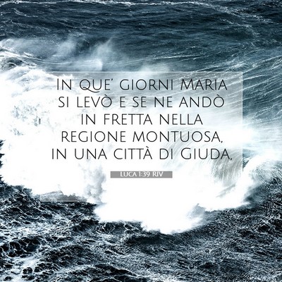 Luca 1:39 Versetto della Bibbia Spiegato