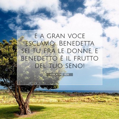 Luca 1:42 Versetto della Bibbia Spiegato