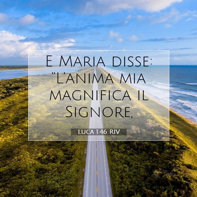 Luca 1:46 Versetto della Bibbia Spiegato