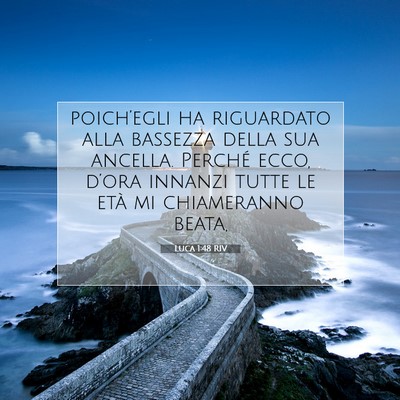 Luca 1:48 Versetto della Bibbia Spiegato