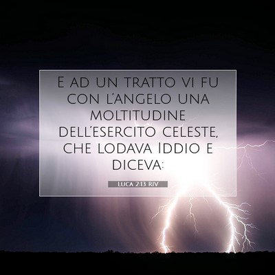 Luca 2:13 RIV Immagine del Versetto della Bibbia