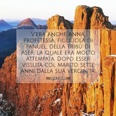 Luca 2:36 Versetto della Bibbia Spiegato