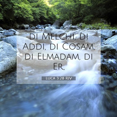 Luca 3:28 Versetto della Bibbia Spiegato