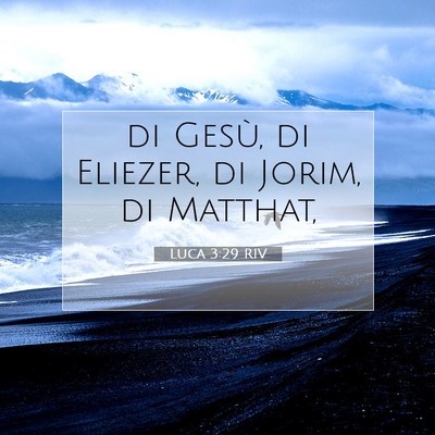 Luca 3:29 Versetto della Bibbia Spiegato