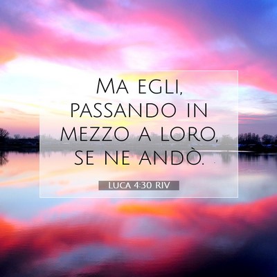 Luca 4:30 Versetto della Bibbia Spiegato