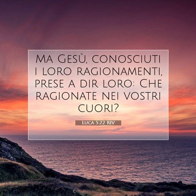 Luca 5:22 RIV Immagine del Versetto della Bibbia