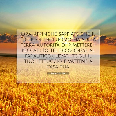 Luca 5:24 RIV Immagine del Versetto della Bibbia