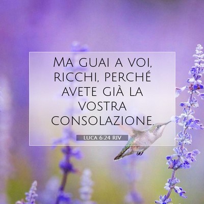 Luca 6:24 Versetto della Bibbia Spiegato