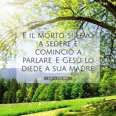 Luca 7:15 Versetto della Bibbia Spiegato