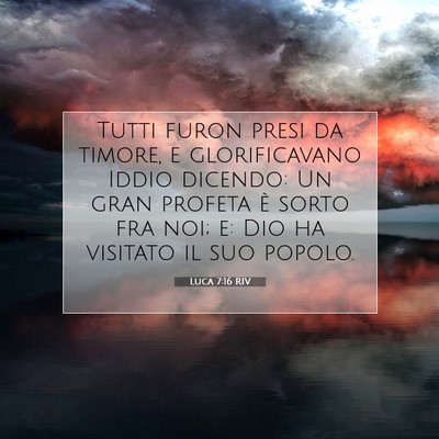 Luca 7:16 RIV Immagine del Versetto della Bibbia