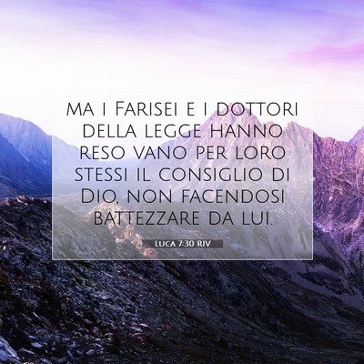 Luca 7:30 Versetto della Bibbia Spiegato