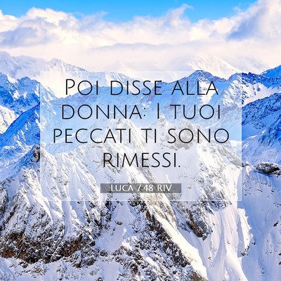Luca 7:48 Versetto della Bibbia Spiegato