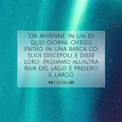Luca 8:22 Versetto della Bibbia Spiegato