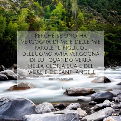 Luca 9:26 RIV Immagine del Versetto della Bibbia