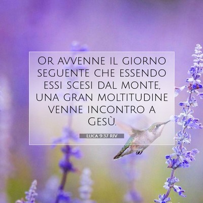 Luca 9:37 Versetto della Bibbia Spiegato