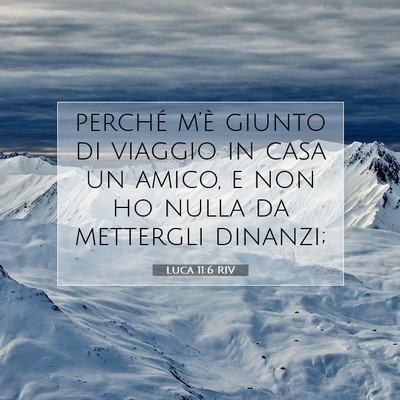 Luca 11:6 Versetto della Bibbia Spiegato